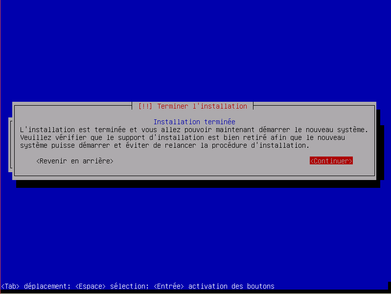 Fin de l'installation